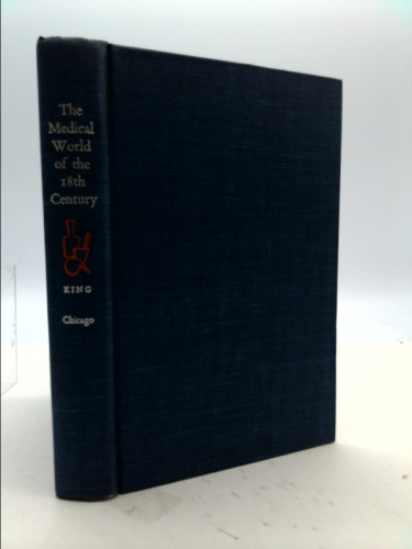 The Medical World of the Eighteenth Century