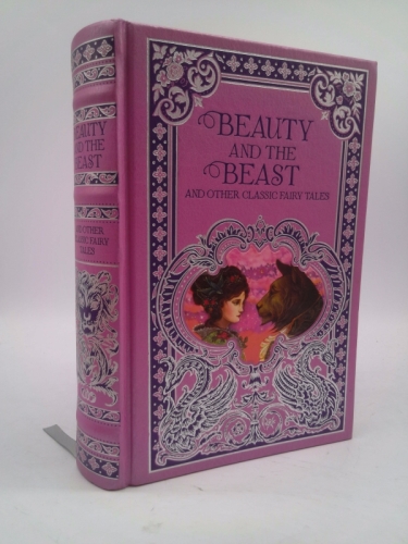Beauty and the Beast and Other Classic Fairy Tales