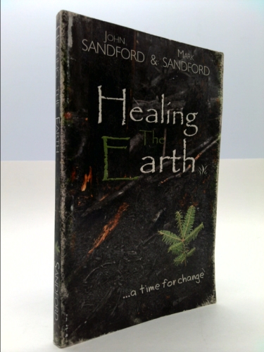 Healing The Earth . . . a time for change