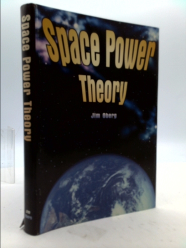 Space Power Theory