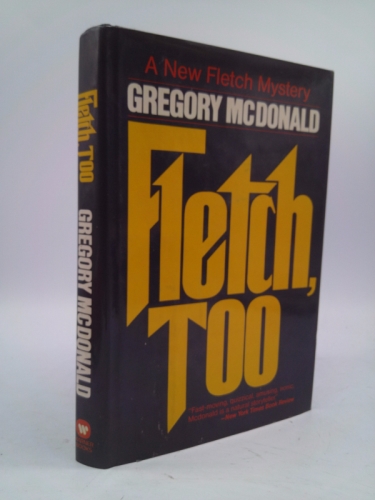 Fletch, Too by Gregory McDonald (1986-10-05)