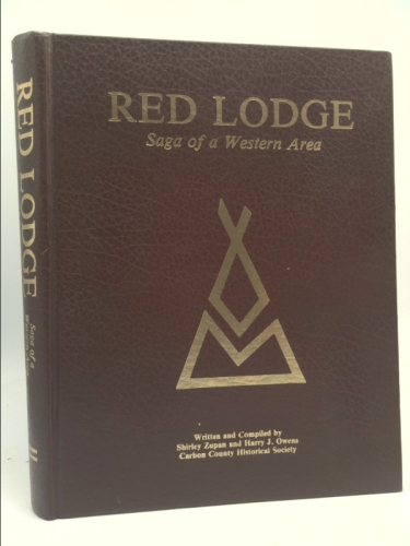 Red Lodge: Saga of a western area
