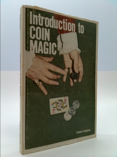 Introduction to Coin Magic