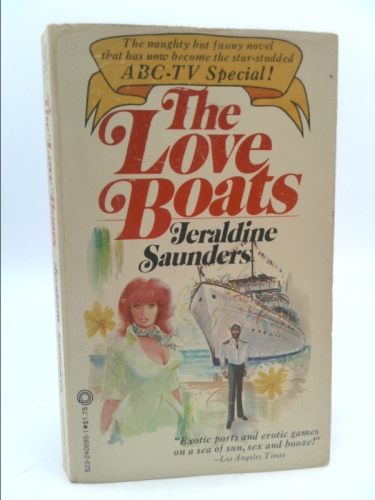 The love boats by Saunders, Jeraldine