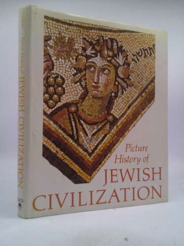 Picture History of Jewish Civilization