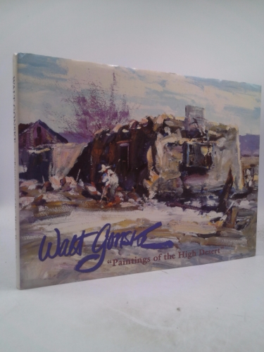 Walt Gonske "Paintings of the High Desert"