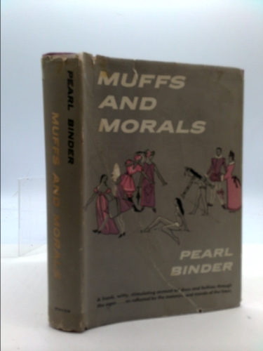 Muffs and Morals