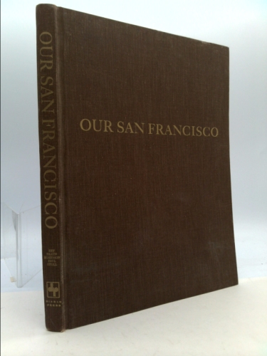 Our San Francisco