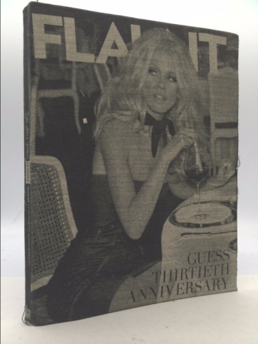 Flaunt The Denim Issue #122 - Guess Thirtieth Anniversary