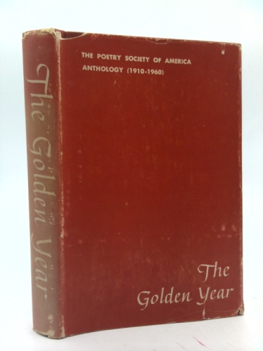 The Golden Year: Poems.
