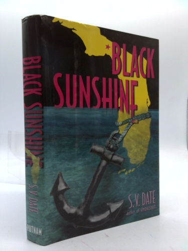 Black Sunshine (1st Ed, Signed) by S. V. Date