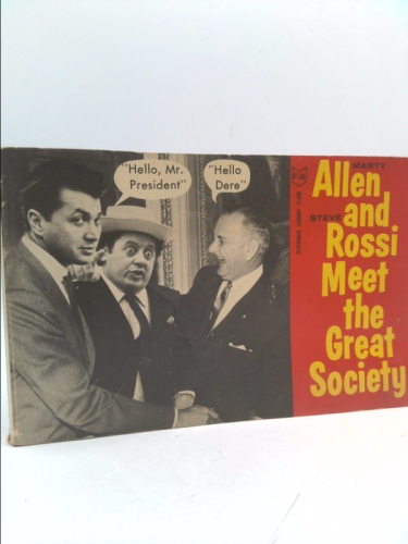Allen And Rossi Meet The Great Society