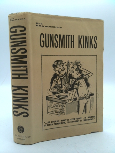 Gunsmith Kinks
