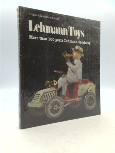Lehmann Toys: More than 100 years Lehmann-Spielzeug