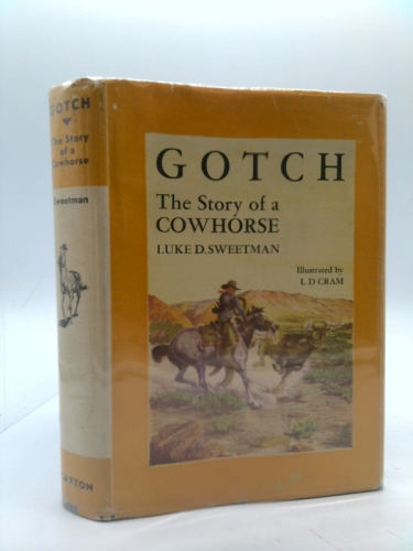The story of a cowhorse, Gotch