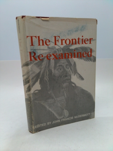 The Frontier Re-Examined