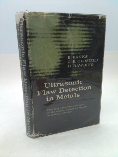 Ultrasonic Flaw Detection in Metals: Theory and Practice
