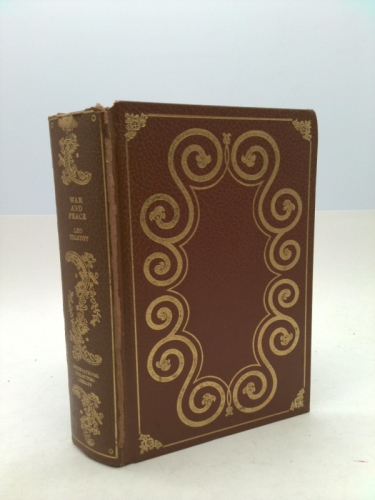 War and Peace in an Abridged Translation Revised By Princess Alexandra Kropotkin