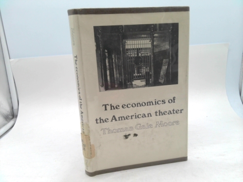 The Economics of the American Theater