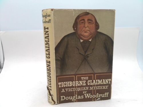 The Tichborne Claimant: A Victorian Mystery