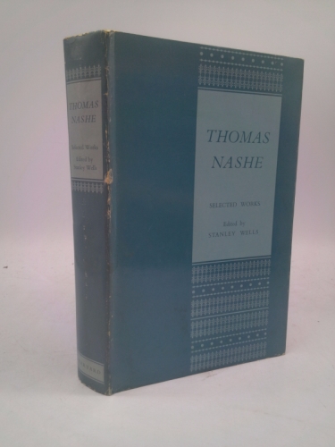 Thomas Nashe Pierce Penniless His Supplication to the Devil, Summer's Last Will and Testament, The Terrors of the Night, The Unfortunate Traveller