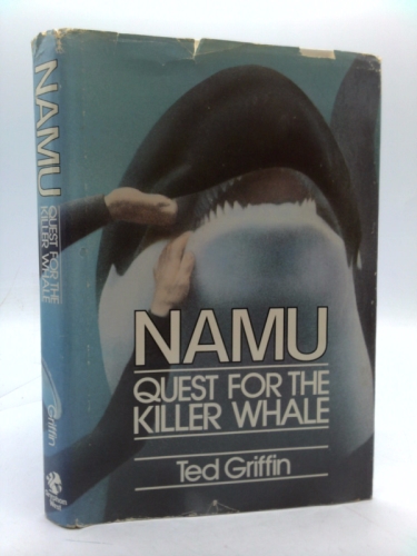 Namu, Quest for the Killer Whale