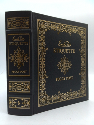 Easton Press Emily Post's Etiquette by Peggy Post