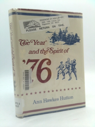 The year and the spirit of '76