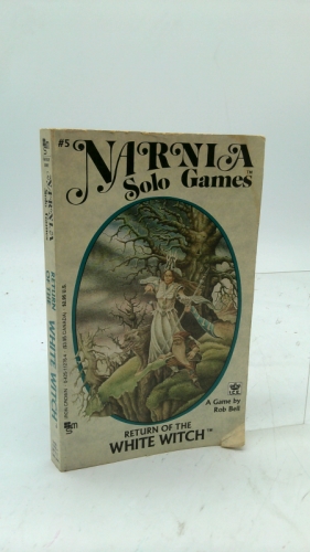Return of the White Witch (Narnia Solo Adventure Games Series) (Narnia Solo Adventure Series)