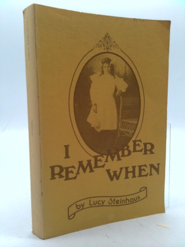 I Remember When