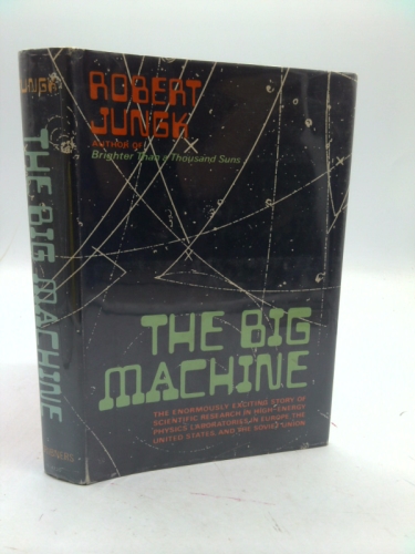 The big machine.