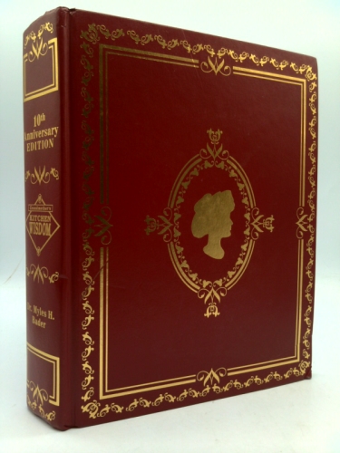 Grandmother's Kitchen Wisdom and Helpful Hints - 10th Anniversary Edition