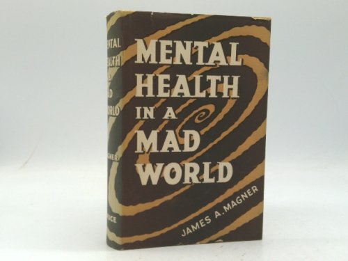 Mental Health in a Mad World (Roman Catholic Books)