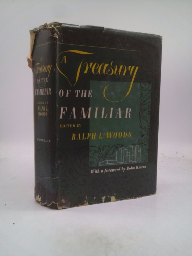 A Treasury of the Familiar