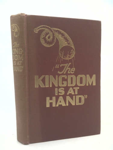 The Kingdom is at Hand