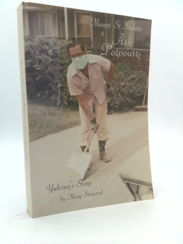 Mount st Helens Ash Potpourri Yakima's Story