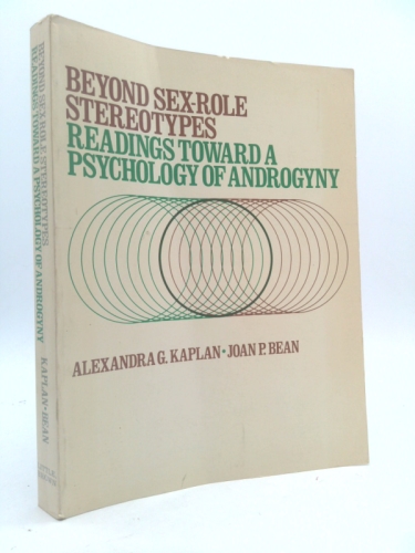 Beyond Sex-Role Stereotypes: Readings Toward a Psychology of Androgyny