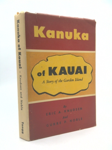 Kanuka of Kauai