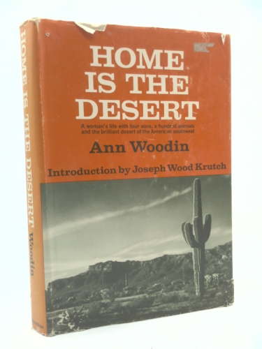Home Is the Desert:A Woman's Life with Four Sons.American Southwest