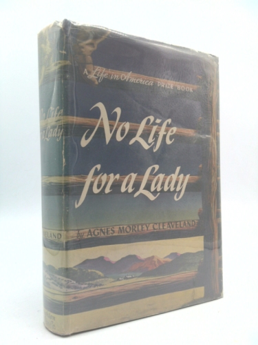 No life for a lady, (Life in America series) by agnes cleveland