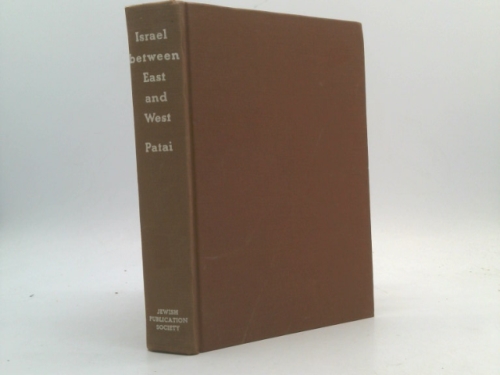 Israel between East and West,: A study in human relations