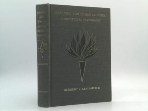 Learning and human abilities;: Educational psychology