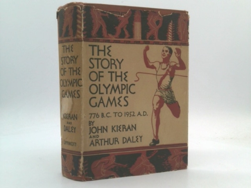 The story of the Olympic games, 776 B.C. to 1972,