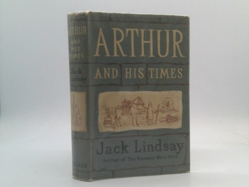 Arthur And His Times