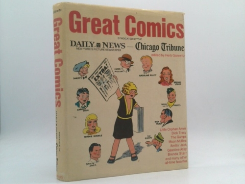 Great Comics : Syndicated by the Daily News – Chicago Tribune by Herb Galewitz