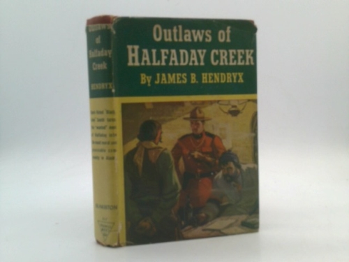 Outlaws of Halfaday Creek