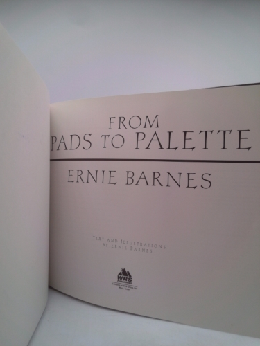 From Pads to Palette by Ernie Barnes (1995, Hardcover) for sale