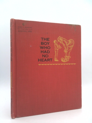 The boy who had no heart,