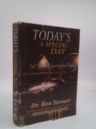 Today's A Special Day 365 Spiritual Journeys into history
