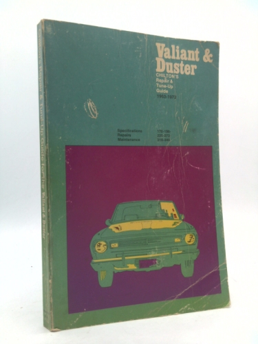 Chilton's repair and tune-up guide for the Valiant and Duster
